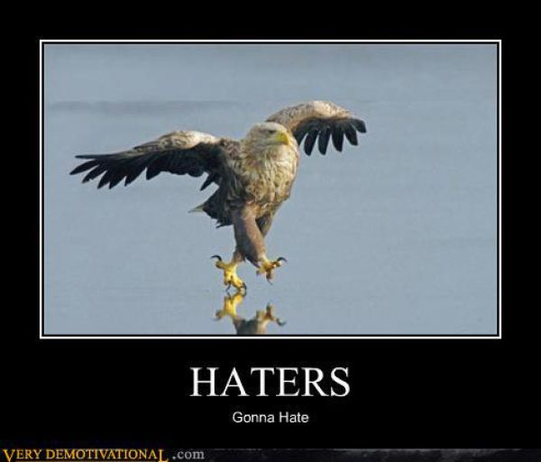 haters